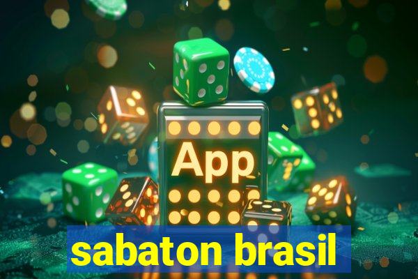 sabaton brasil